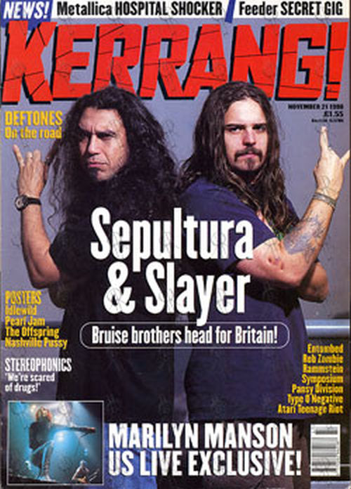 SEPULTURA|SLAYER - &#39;Kerrang!&#39; - 21st November 1998 - Tom Araya &amp; Andreas Kisser On Cover - 1