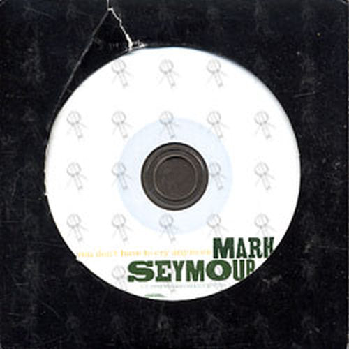 SEYMOUR-- MARK - You Don't Have To Cry Anymore - 1
