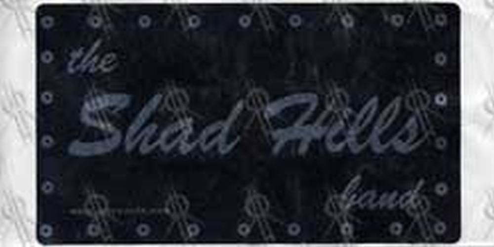SHAD HILLS BAND-- THE - Sticker - 1