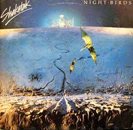 SHAKATAK - Night Birds - 1