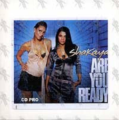 SHAKAYA - Are You Ready - 2