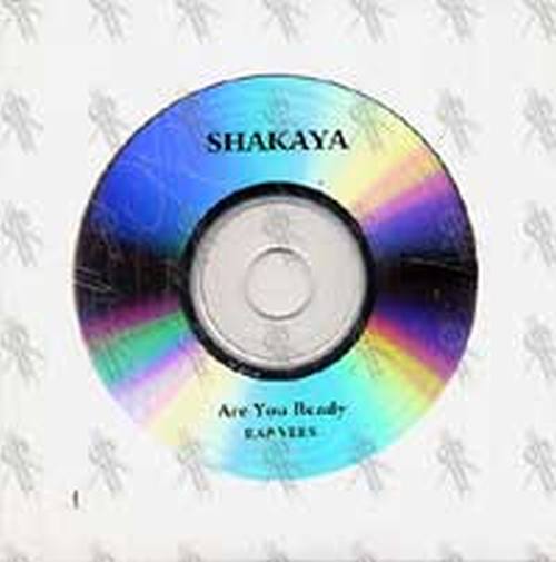 SHAKAYA - Are You Ready - 1