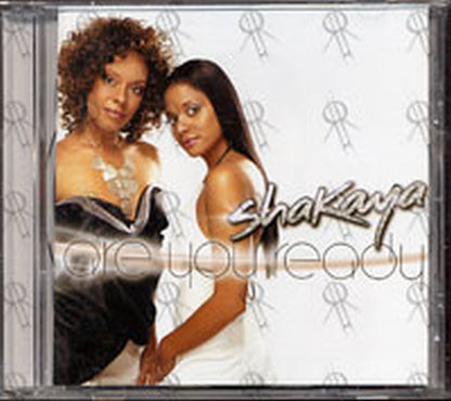 SHAKAYA - Are You Ready? - 1