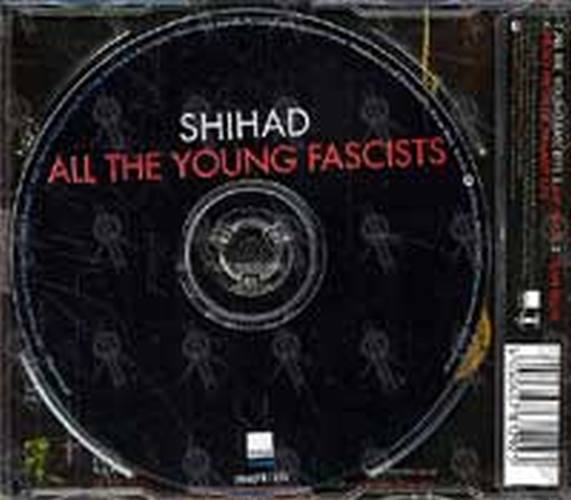 SHIHAD - All The Young Fascists - 2