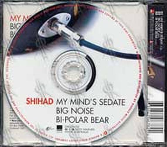 SHIHAD - My Mind&#39;s Sedate - 2