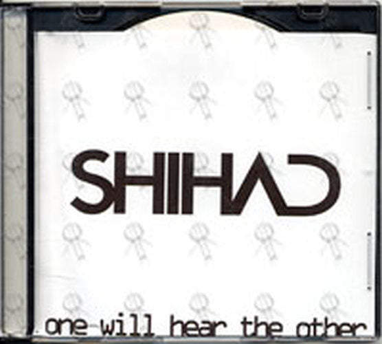 SHIHAD - One Will Hear The Other - 1