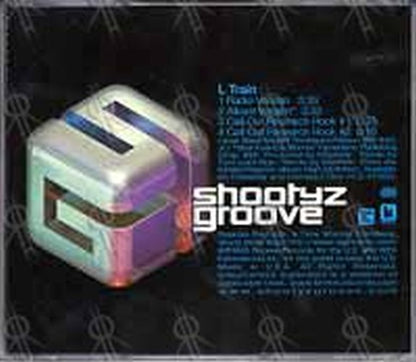 SHOOTYZ GROOVE - L Train - 2