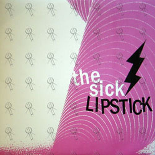 SICK LIPSTICK-- THE - The Sick Lipstick - 1