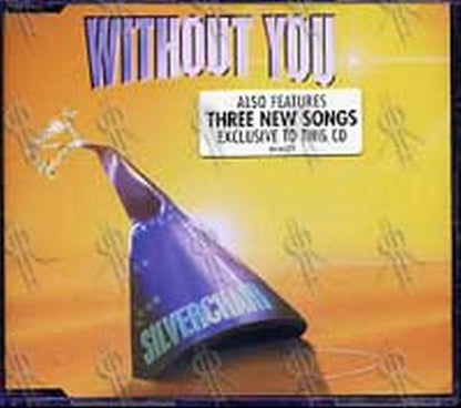 SILVERCHAIR - Without You - 1