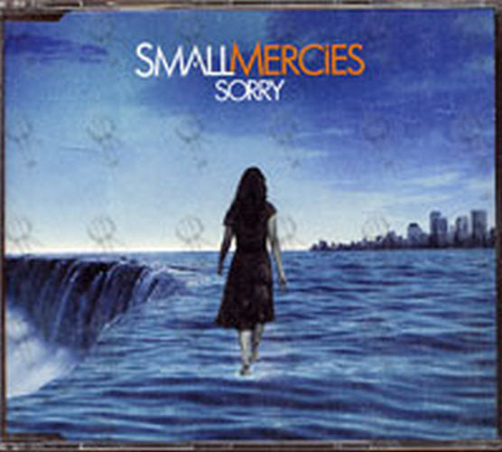 SMALL MERCIES - Sorry - 1