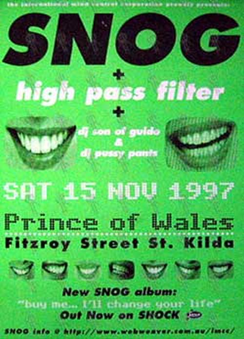 SNOG|HIGH PASS FILTER - Prince Of Wales Hotel