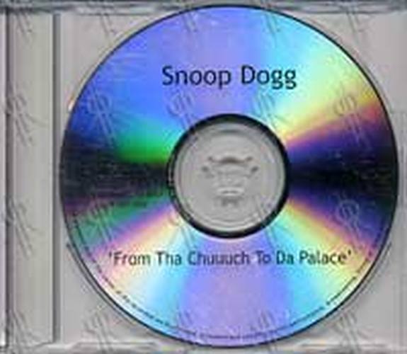SNOOP DOGGY DOGG - From Tha Chuuuch To Da Palace - 1