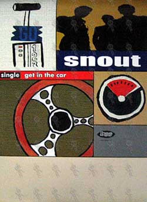 SNOUT - &#39;Get In The Car&#39; Poster - 1