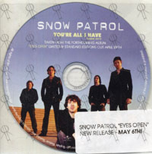 SNOW PATROL - You&#39;re All I Have - 1