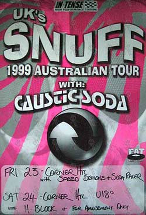 SNUFF|CAUSTIC SODA - 1999 Australian Tour Poster - 1