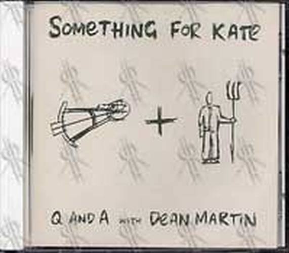 SOMETHING FOR KATE - Q And A With Dean Martin - 1