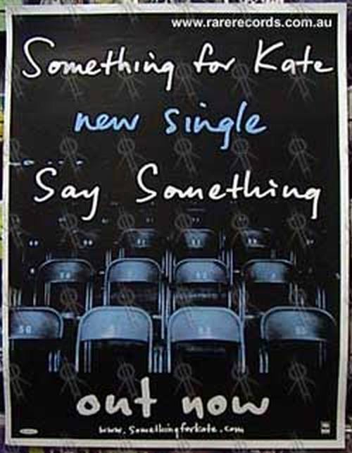 SOMETHING FOR KATE - 'Say Something' CD Single Poster - 1