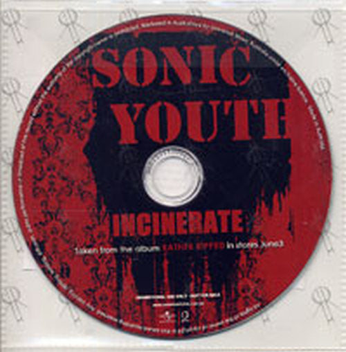 SONIC YOUTH - Incinerate - 1