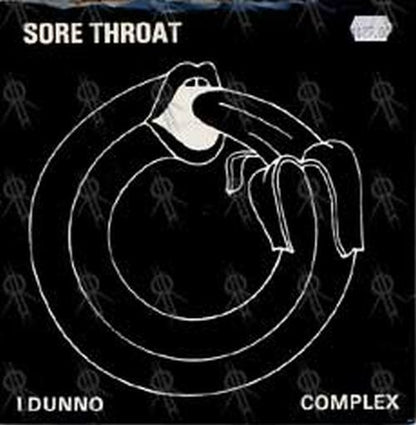 SORE THROAT - I Dunno / Complex - 1