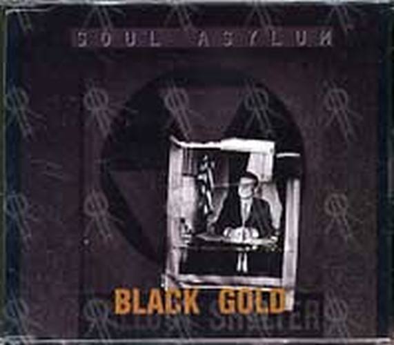 SOUL ASYLUM - Black Gold - 1