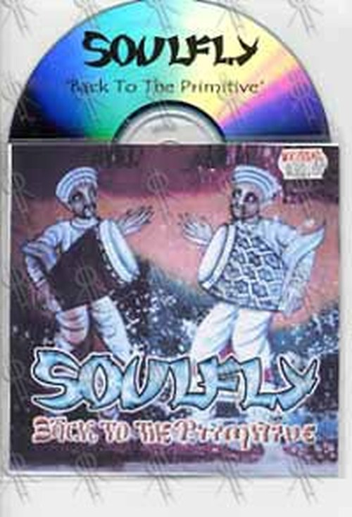 SOULFLY - Back To The Primitive - 1