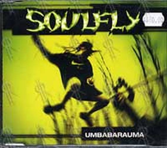 SOULFLY - Umbabarauma - 1
