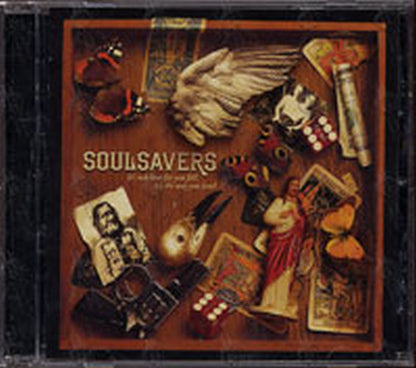 SOULSAVERS - It's Not How Far You Fall