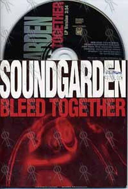 SOUNDGARDEN - Bleed Together - 1