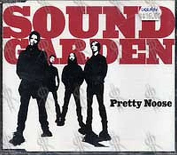 SOUNDGARDEN - Pretty Noose - 1