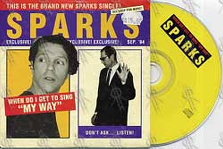 SPARKS - When Do I Get To Sing 'My Way' - 1