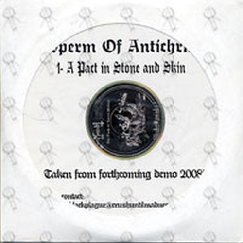 SPERM OF ANTICHRIST - A Pact In Stone And Skin - 1