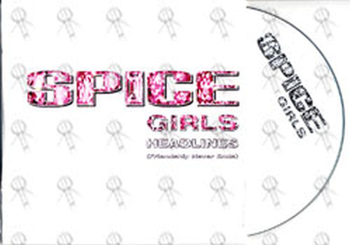 SPICE GIRLS - Headlines (Firendship Never Ends) - 1