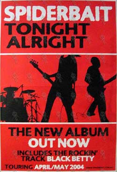 SPIDERBAIT - &#39;Tonight Alright&#39; Album Poster - 1