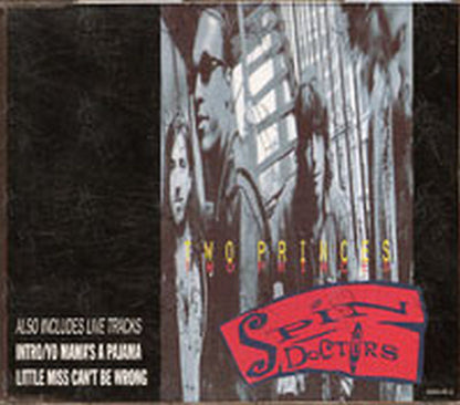 SPIN DOCTORS - Two Princes - 1