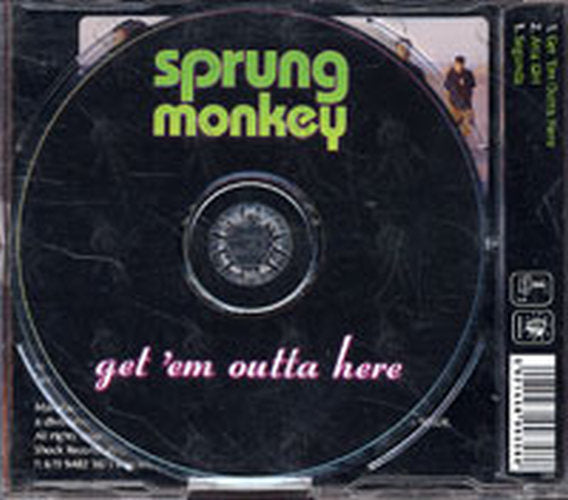 SPRUNG MONKEY - Get &#39;Em Outta Here - 2