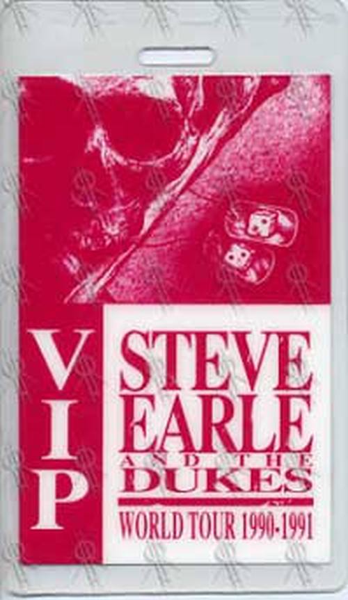 STEVE EARLE &amp; THE DUKES - 1990-1991 World Tour V.I.P. Laminate - 1