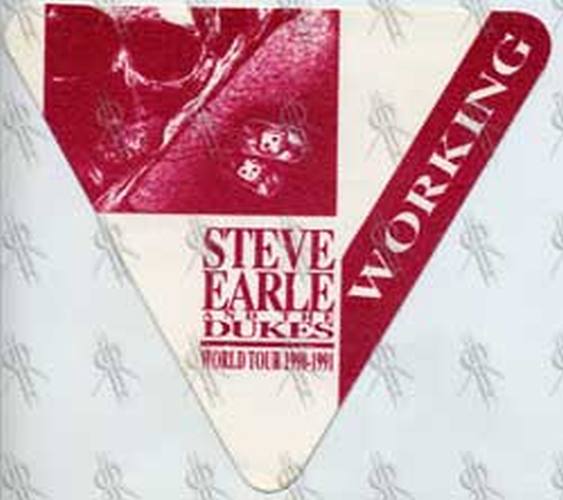 STEVE EARLE & THE DUKES - 1990-1991 World Tour Working Crew Pass - 1