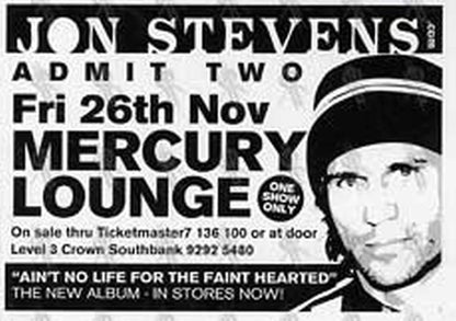 STEVENS-- JON - 'Aint No Life For The Faint Hearted' Album Launch Admit Two Pass - 1