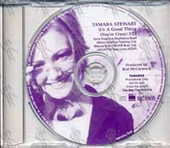 STEWART-- TAMARA - It's A Good Thing (You're Crazy) - 1