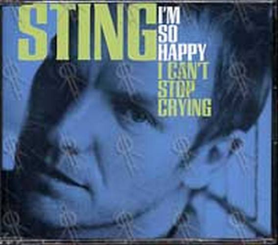 STING - I'm So Happy I Can't Stop Crying - 1