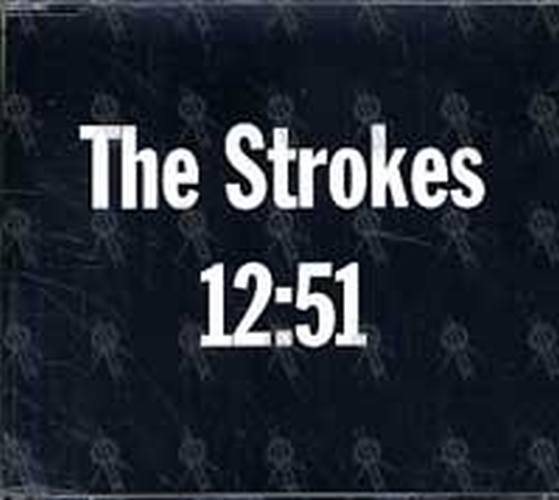 STROKES-- THE - 12:51 - 1
