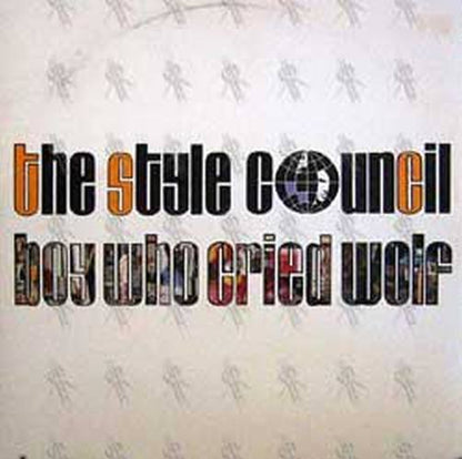 STYLE COUNCIL-- THE - Boy Who Cried Wolf - 1