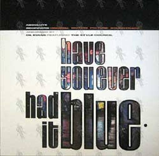 STYLE COUNCIL-- THE - Have You Ever Had It Blue? - 1
