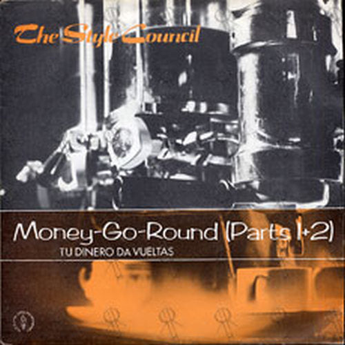 STYLE COUNCIL-- THE - Money-Go-Round (Parts 1+2) - 1