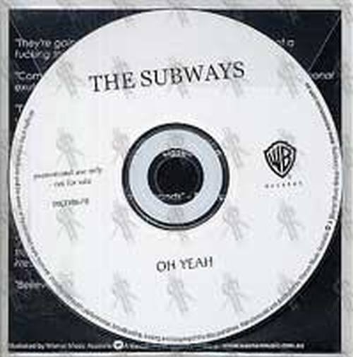 SUBWAYS-- THE - Oh Yeah - 2