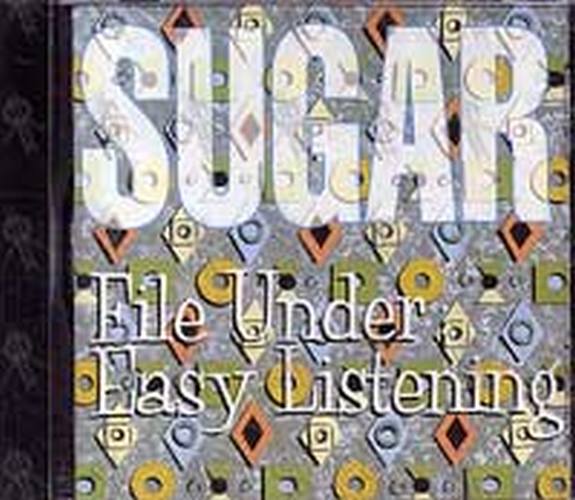SUGAR - File Under: Easy Listening - 1