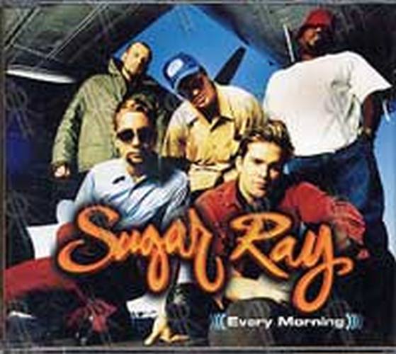 SUGAR RAY - Every Morning - 1