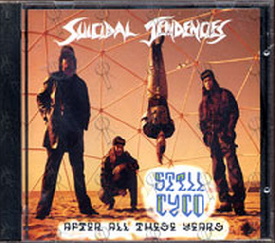 SUICIDAL TENDENCIES - Still Cyco After All These Years - 1