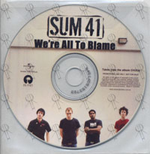 SUM 41 - We&#39;re All To Blame - 1