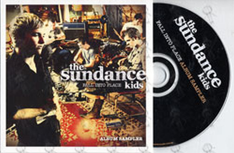 SUNDANCE KIDS-- THE - Fall Into Place - 1